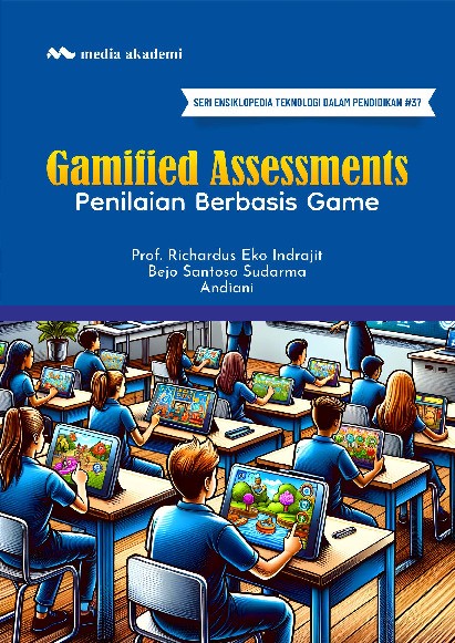 Gamified Assessments; Penilaian Berbasis Game